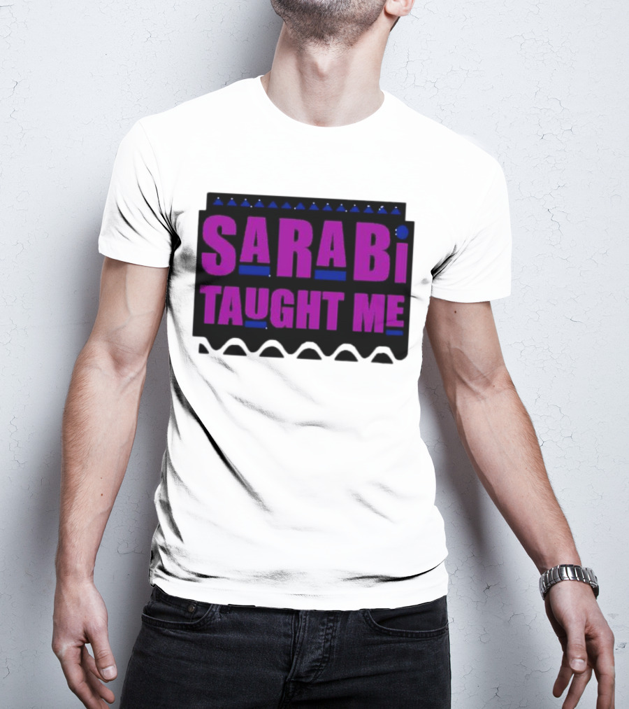 SarabI Taught Me Lion Queen Inspired Wisdom T-Shirt