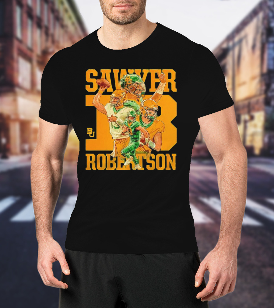 Baylor Bears Sawyer Robertson 13 Football Quarterback BU T-Shirt