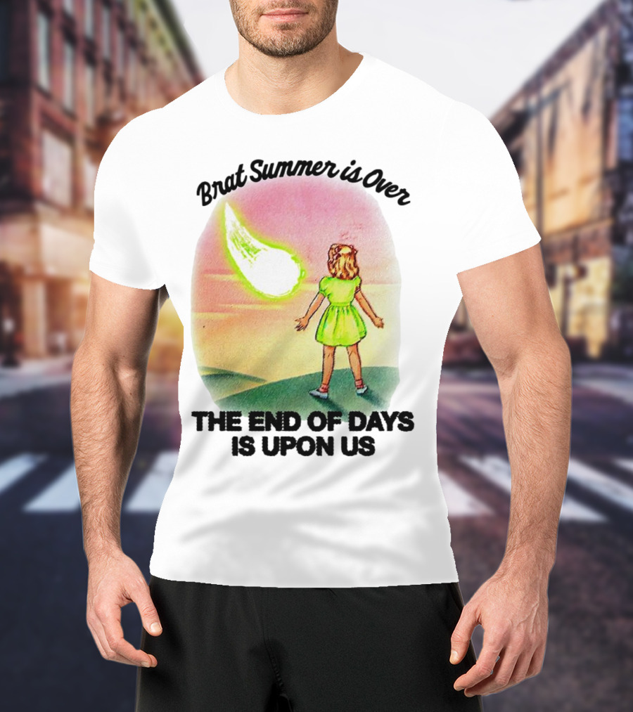 Brat Summer Is Over The End Of Days Is Upon Us Girl Watches Meteor Sunset T-Shirt