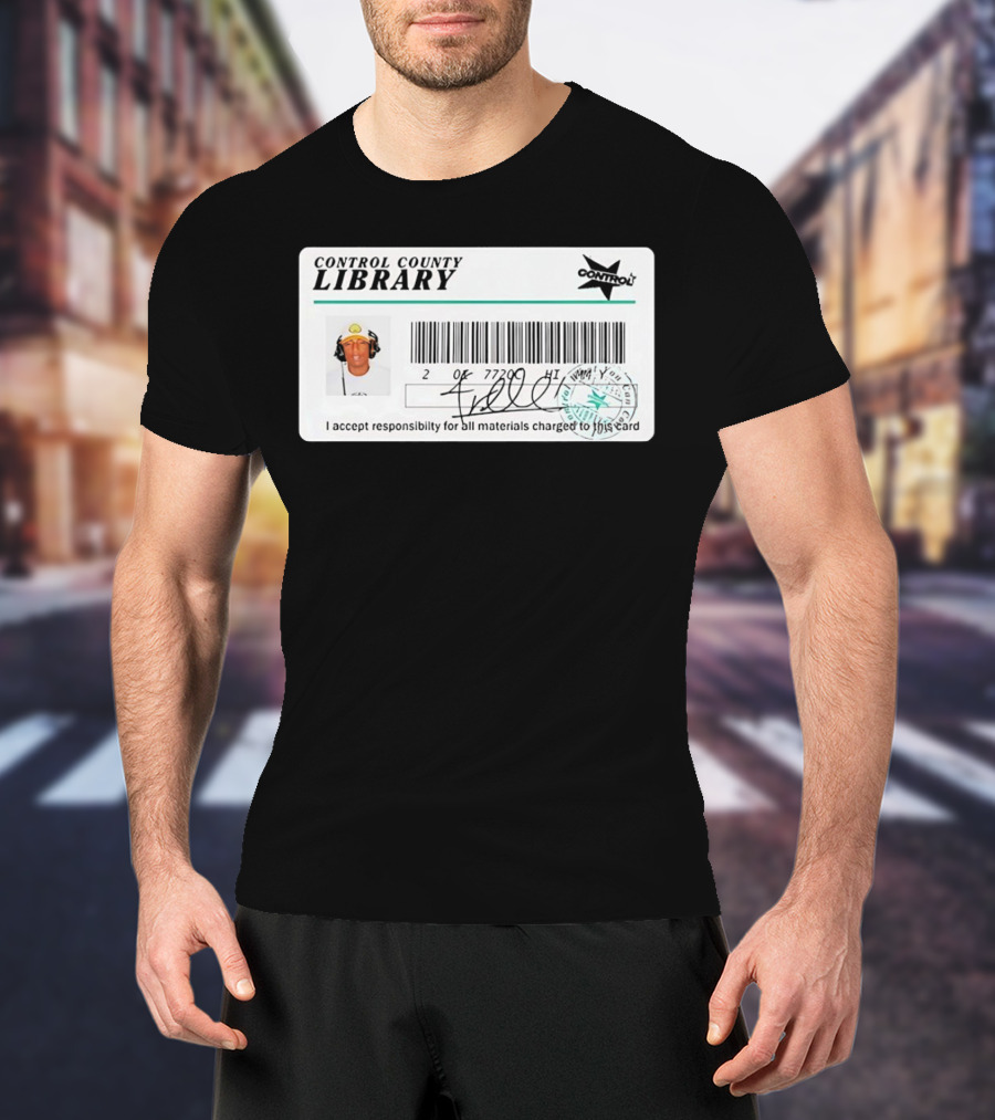 Control County Library Card Design With Signature And Photo T-Shirt