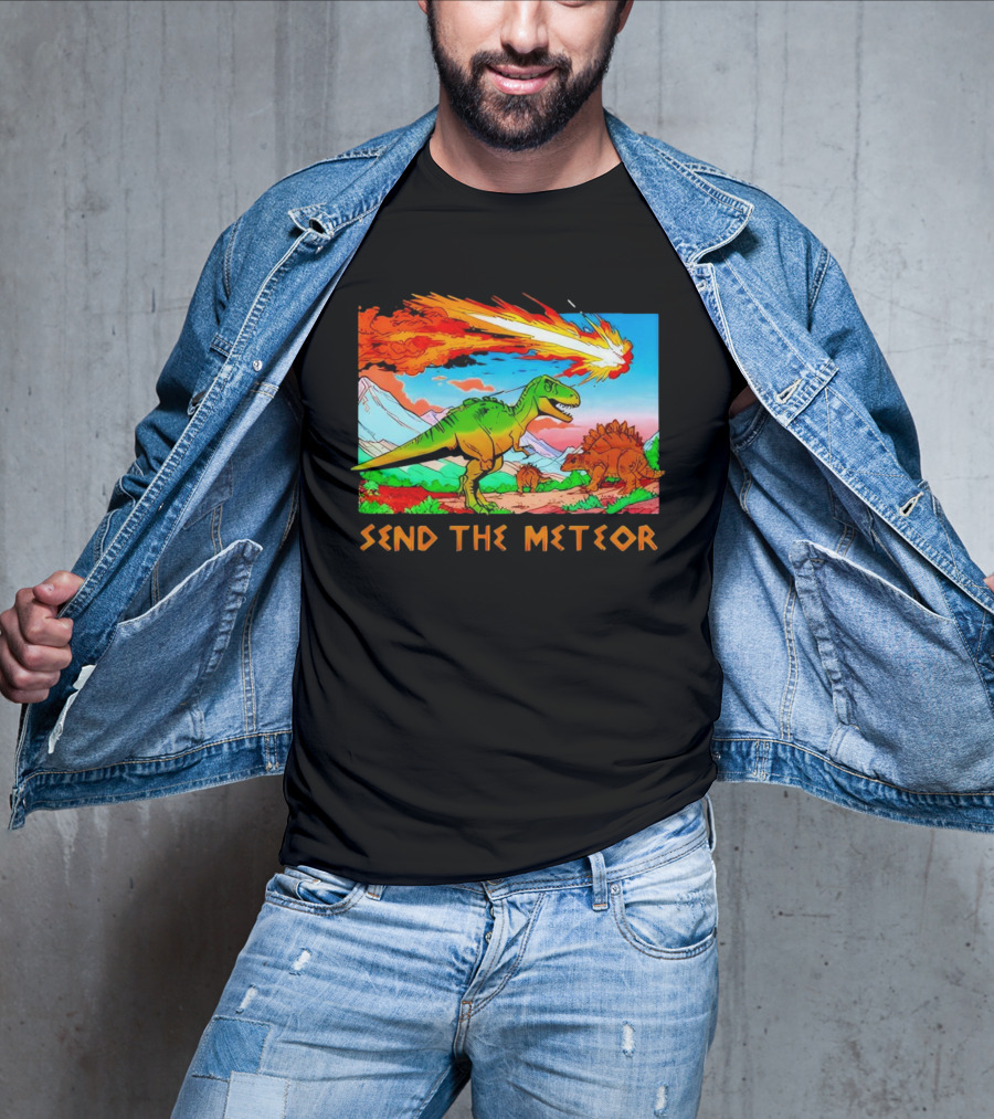 Send The Meteor Dinosaur T-Rex And Stegosaurus Meteor Impact T-Shirt