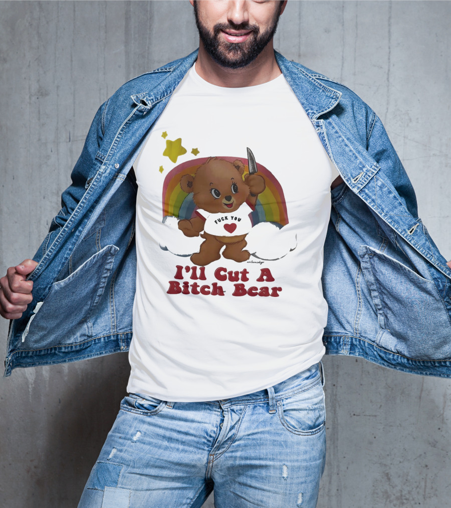 I'll Cut A Bitch Bear Holding Knife With Rainbow And Stars T-Shirt