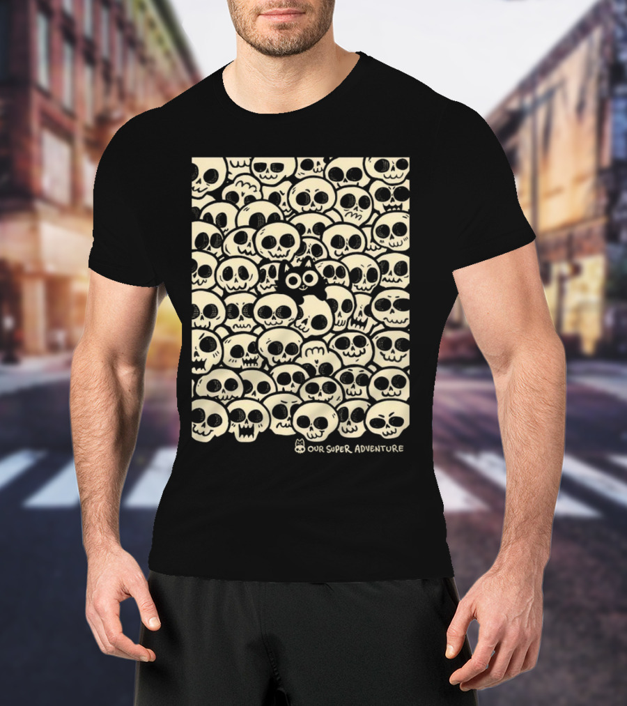 Our Super Adventure Skull Cat Surrounded By Skulls T-Shirt