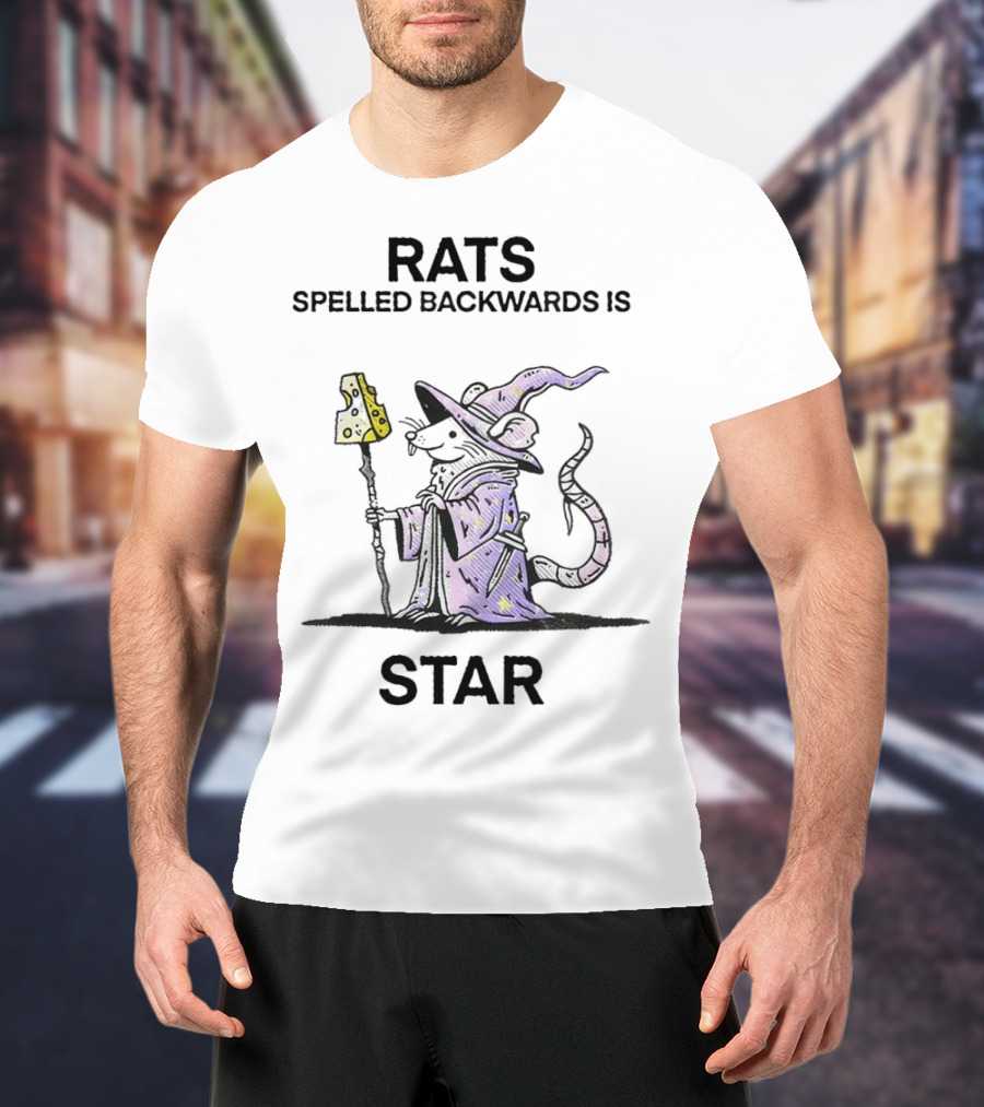 Rats Spelled Backwards Is Star Wizard Of Barge Mage Rat With Staff T-Shirt