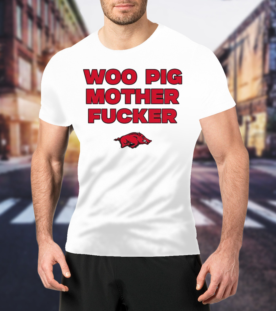 Arkansas Razorbacks Woo Pig Mother Fcker T-Shirt
