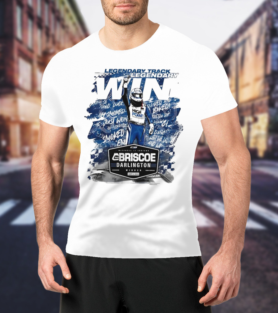 Legendary Track Legendary Win Briscoe Darlington Winner High Point Racing Victory Motorsports T-Shirt