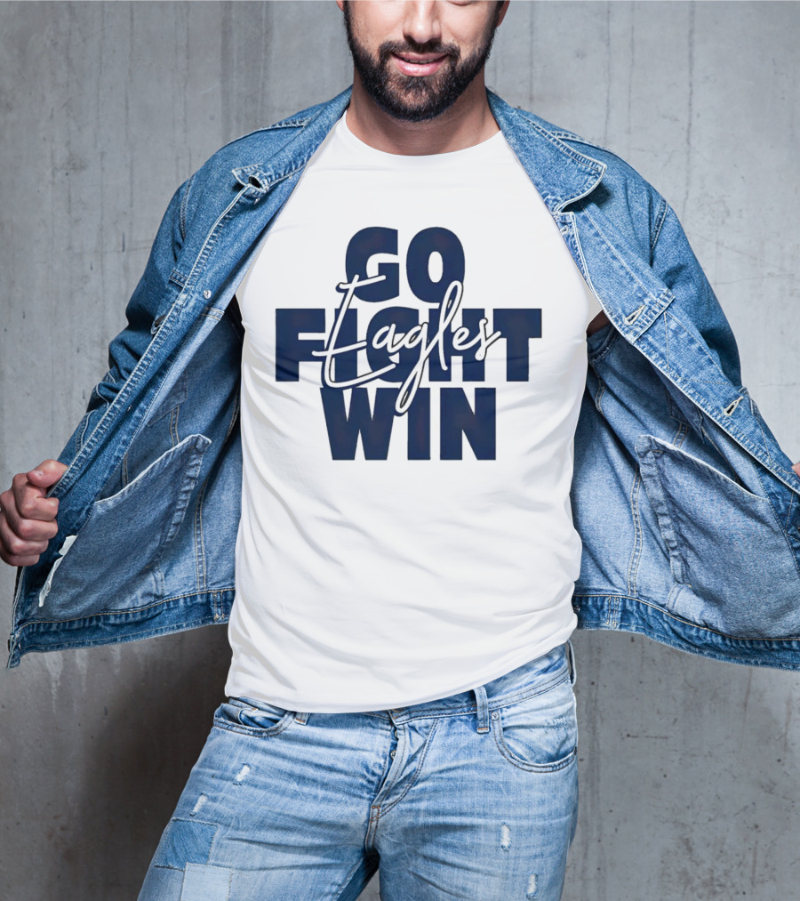 Go Fight Win Eagles T-Shirt