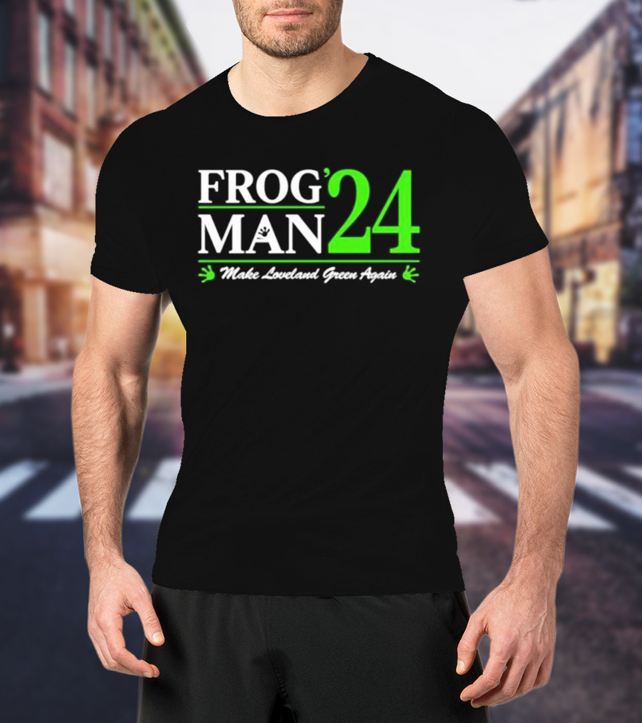 Frogman 24 Make Loveland Green Again T-Shirt