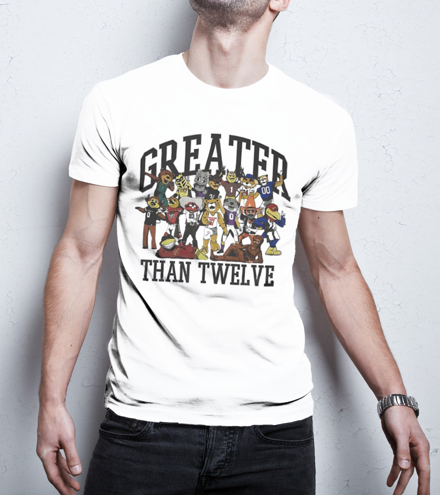 Greater Than Twelve Football Team Mascots T-Shirt