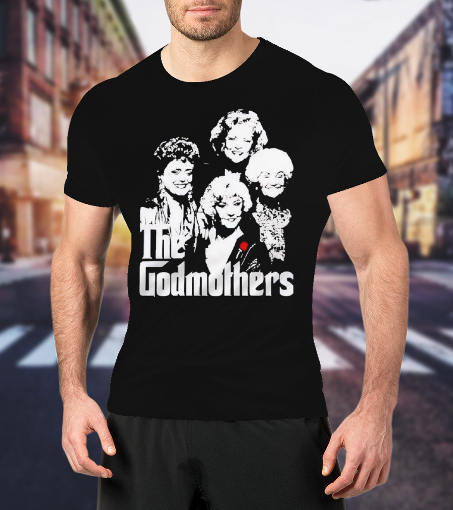 The Godmothers Golden Girls T-Shirt