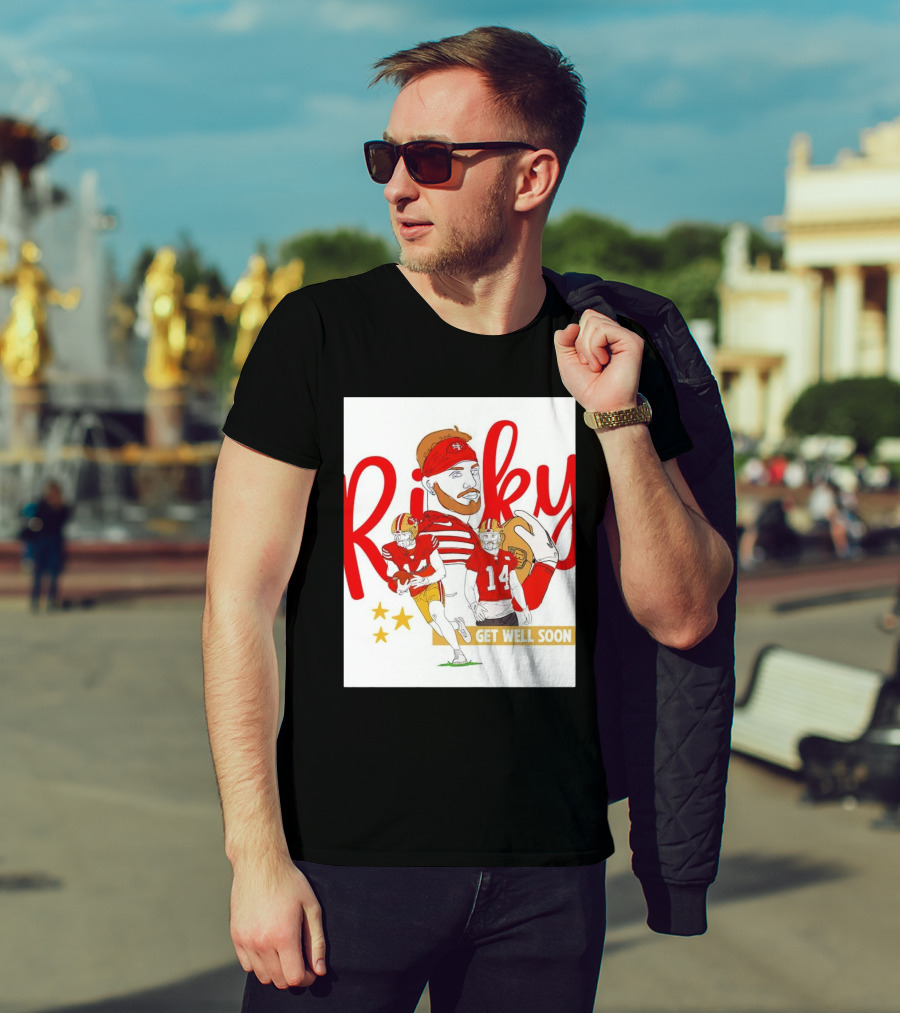Ricky Pearsall San Francisco 49ers Get Well Soon Football T-Shirt