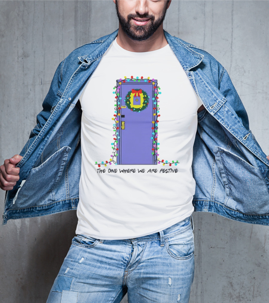 The One Where We Are Festive Teacher Door Wreath Christmas Lights T-Shirt