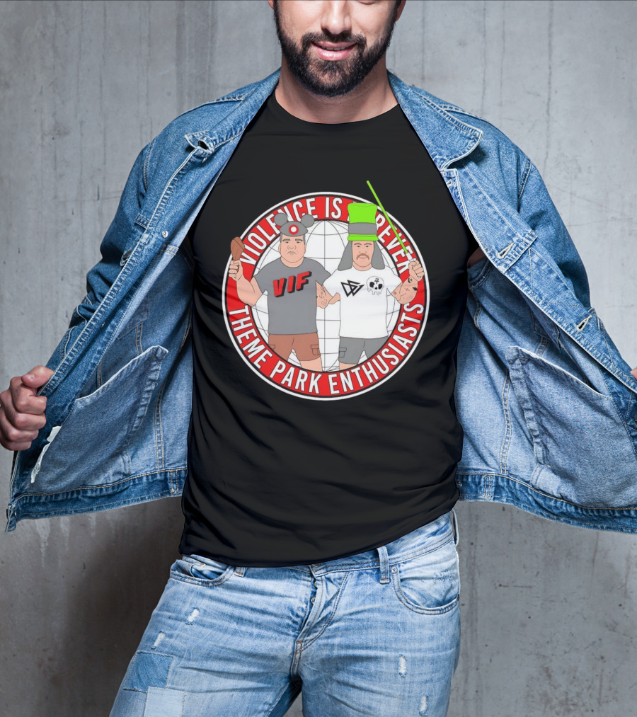 Violence Is Forever Theme Park Enthusiasts VIF Iconic Characters With Lightsaber And Turkey Leg T-Shirt