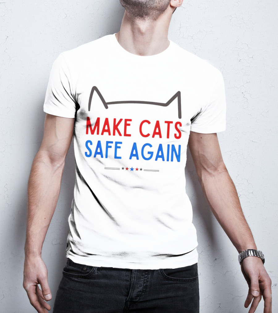 Make Cats Safe Again Patriotic Cat Ears T-Shirt