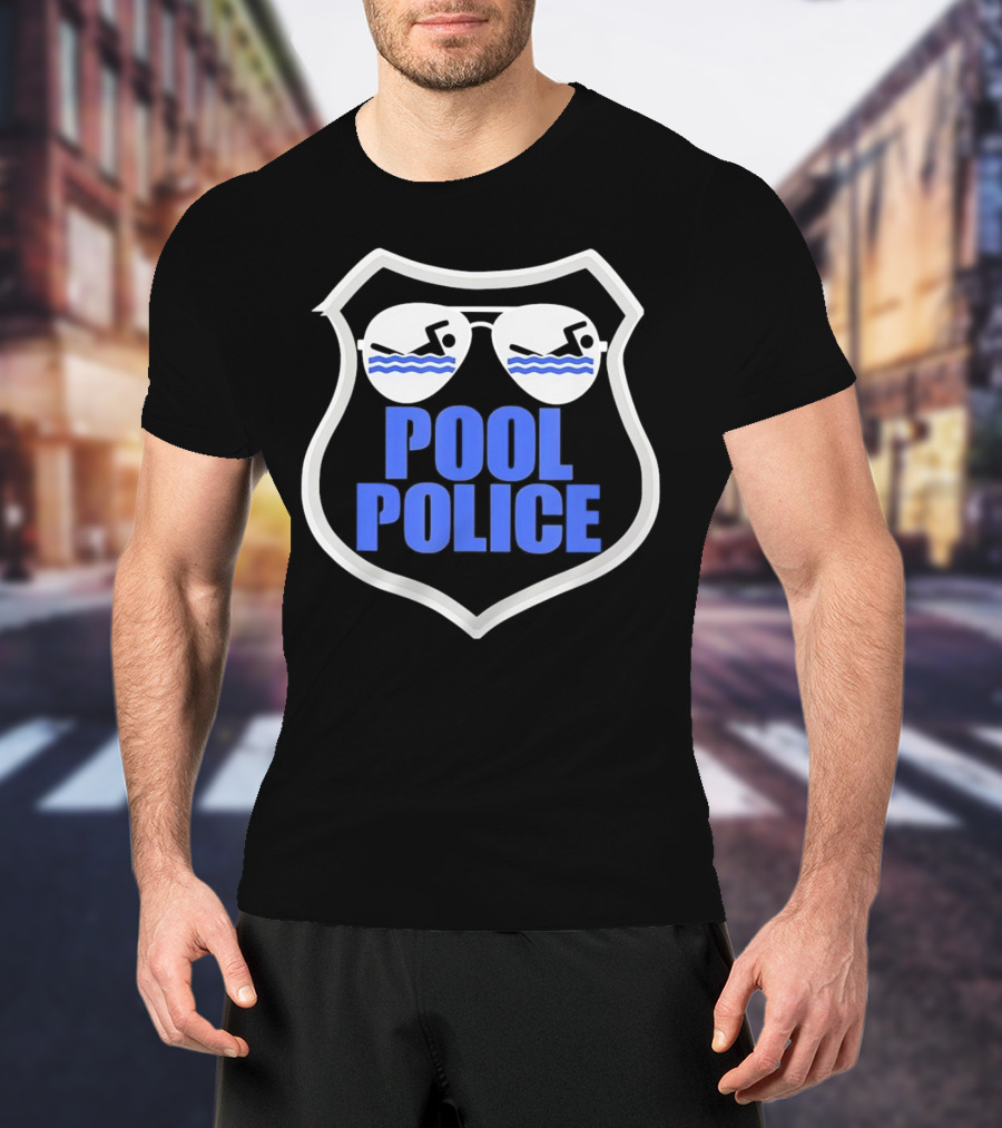 Pool Police Badge With Sunglasses Swimmers T-Shirt