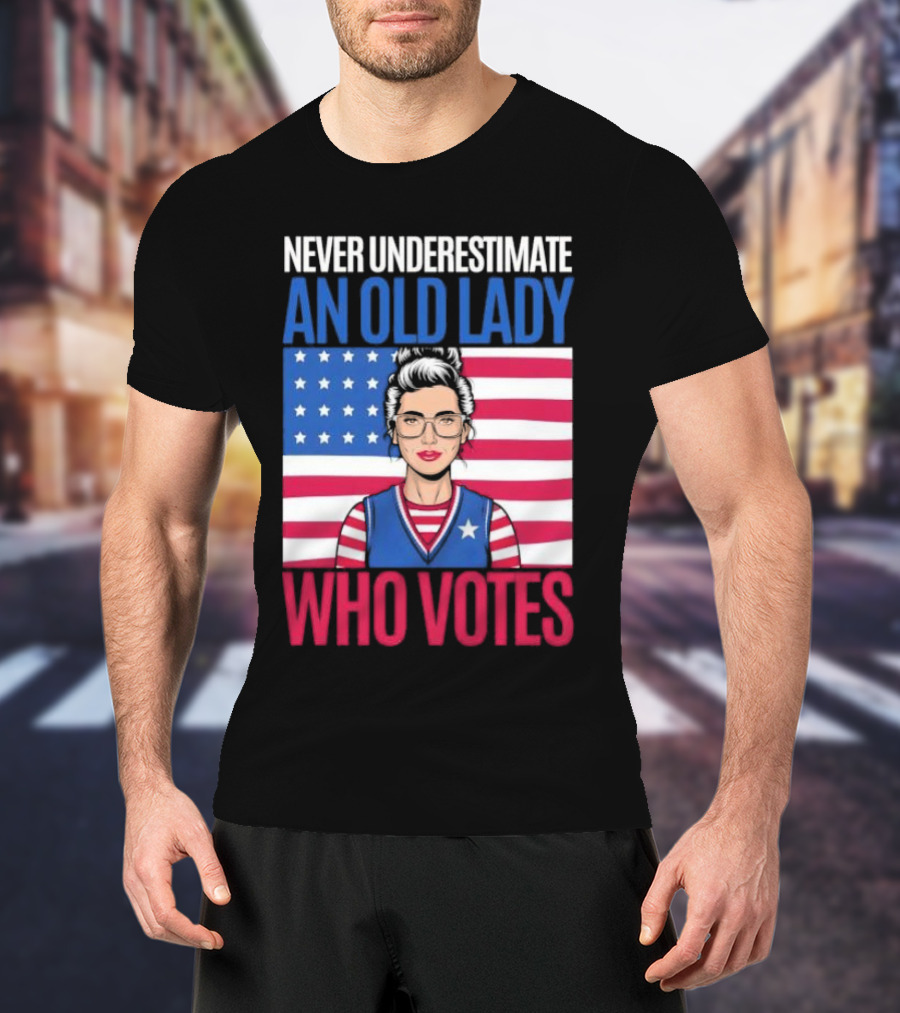 Never Underestimate An Old Lady Who Votes US Flag Iconic T-Shirt