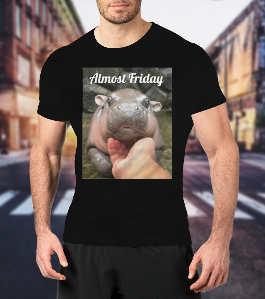 Almost Friday Cute Baby Hippo T-Shirt