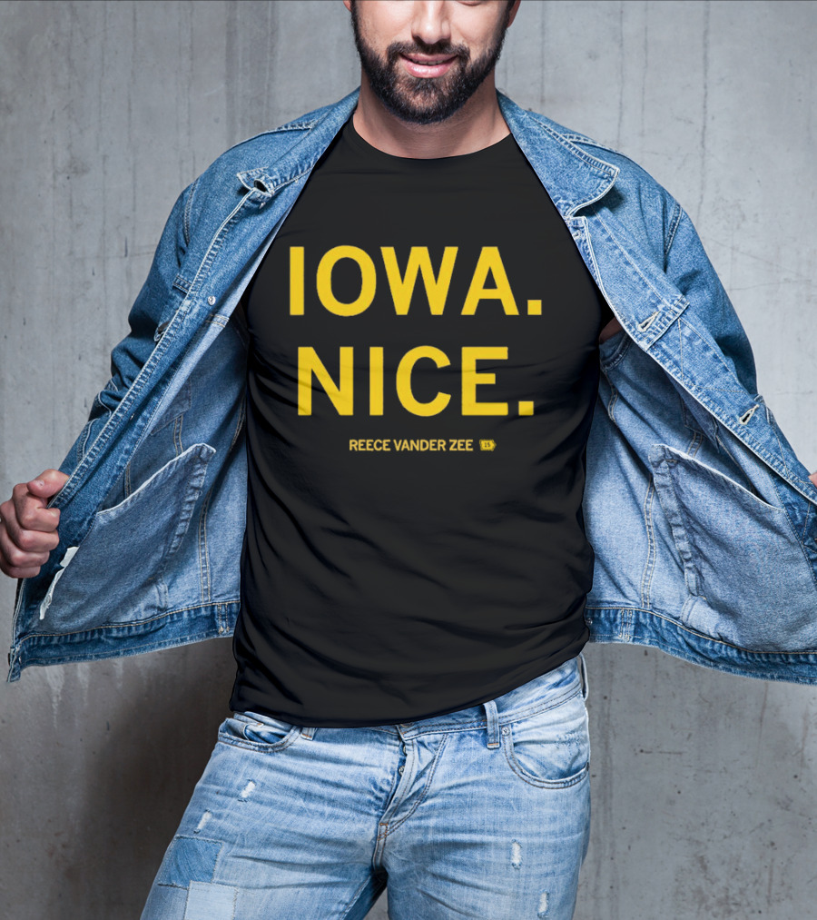 IOWA NICE REECE VANDER ZEE ISU T-Shirt