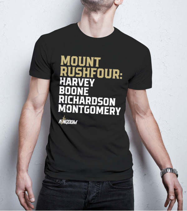 Mount Rushfour Harvey Boone Richardson Montgomery The Kingdom T-Shirt