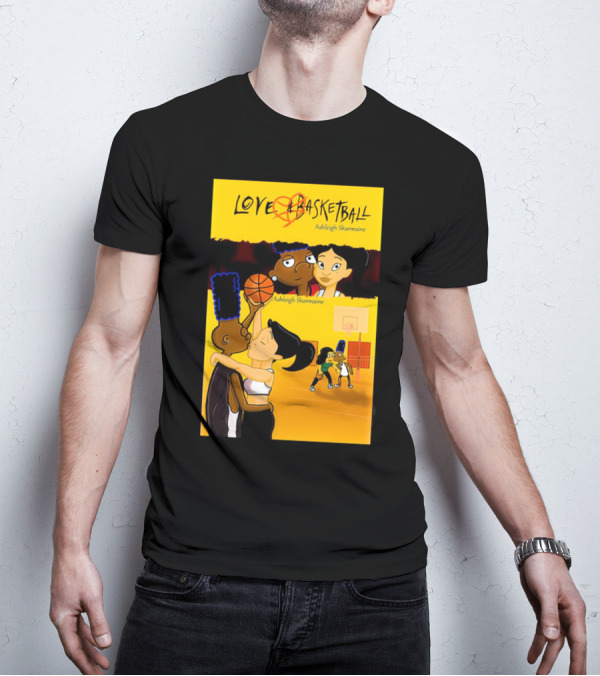 Love And Basketball Ashleigh Sharmaine Animated Romance Sports T-Shirt