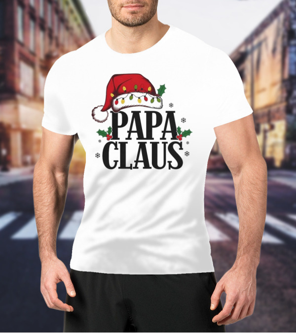Papa Claus Christmas Santa Hat Holly Lights Snowflakes T-Shirt