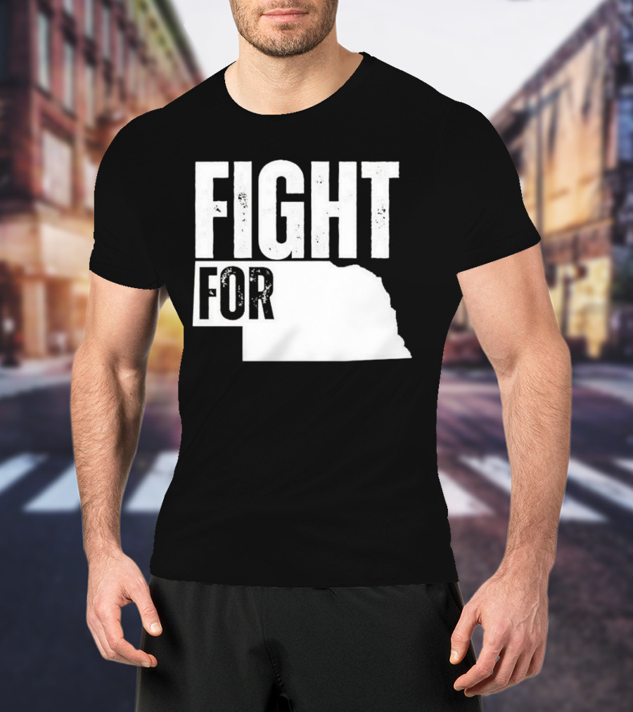 Fight For Nebraska State Passion And Pride T-Shirt