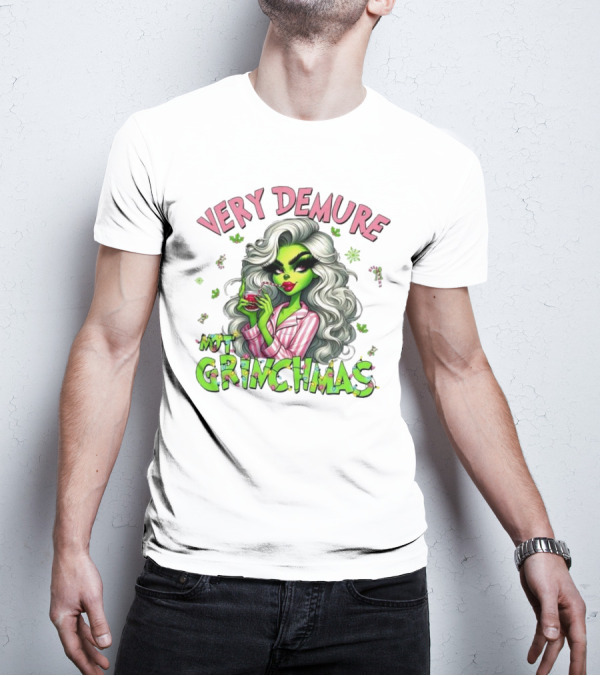 Very Demure Not Grinchmas Christmas Grinch Girl T-Shirt