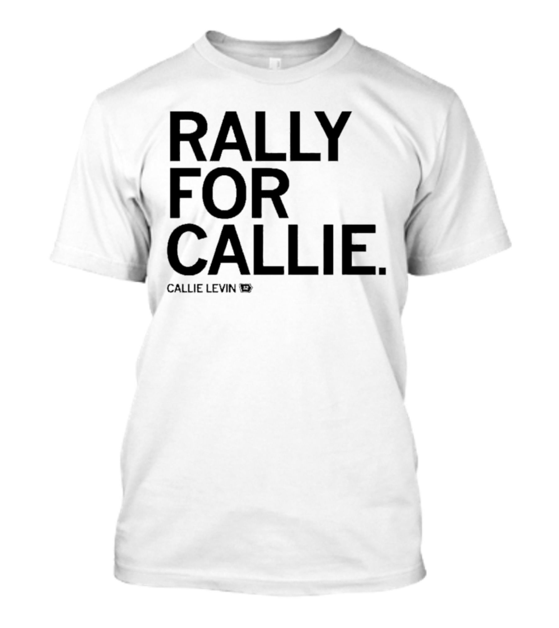 Rally For Callie Callie Levin 12 T-Shirt