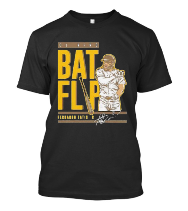 El Nino Bat Flip Fernando Tatis Jr. Signature San Diego Padres T-Shirt