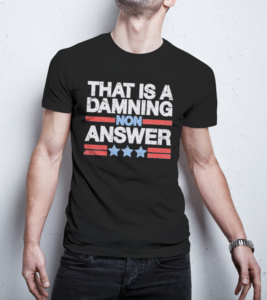 That Is A Damning Non Answer Tim Walz Retro T-Shirt