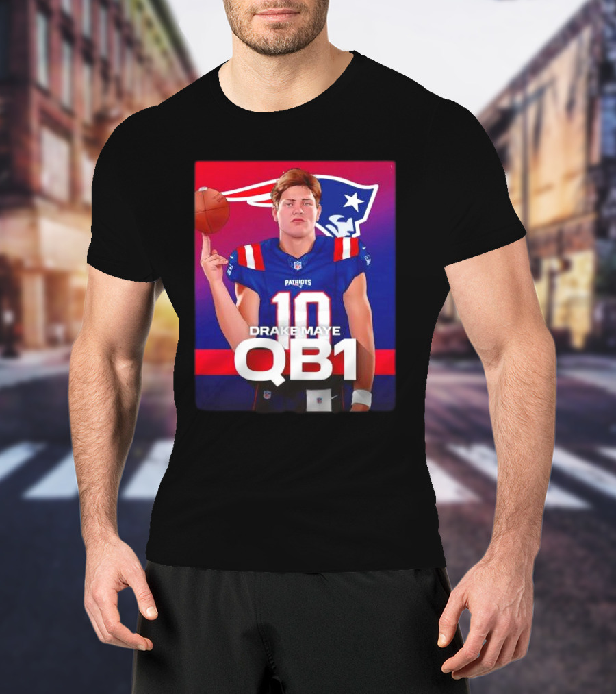 Drake Maye QB1 Era New England Patriots 10 Patriots T-Shirt