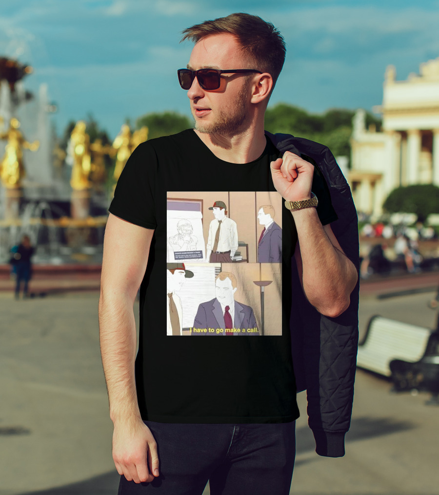 San Francisco 49ers Davante Adams Trade Request I Have To Go Make A Call T-Shirt