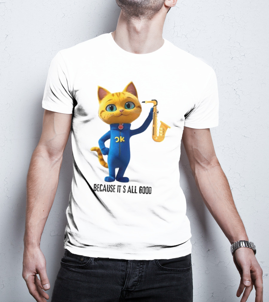 Pete The Cat With Saxophone Because It's All Good T-Shirt