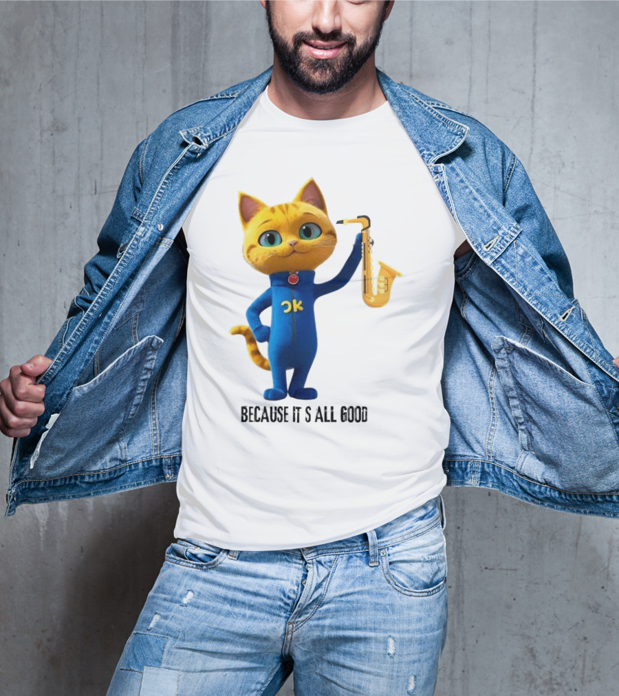 Pete The Cat With Saxophone Because It's All Good T-Shirt