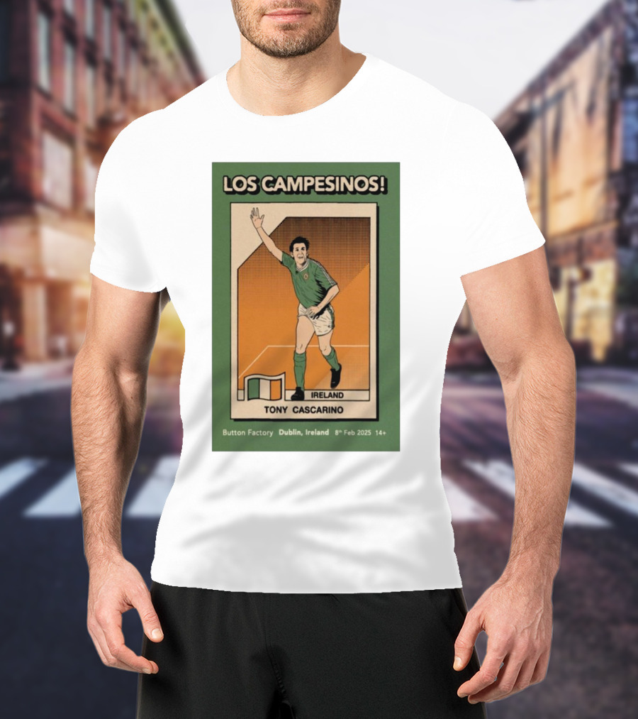 Los Campesinos Dublin Show Featuring Ireland Tony Cascarino Card At Button Factory February 8 2025 T-Shirt