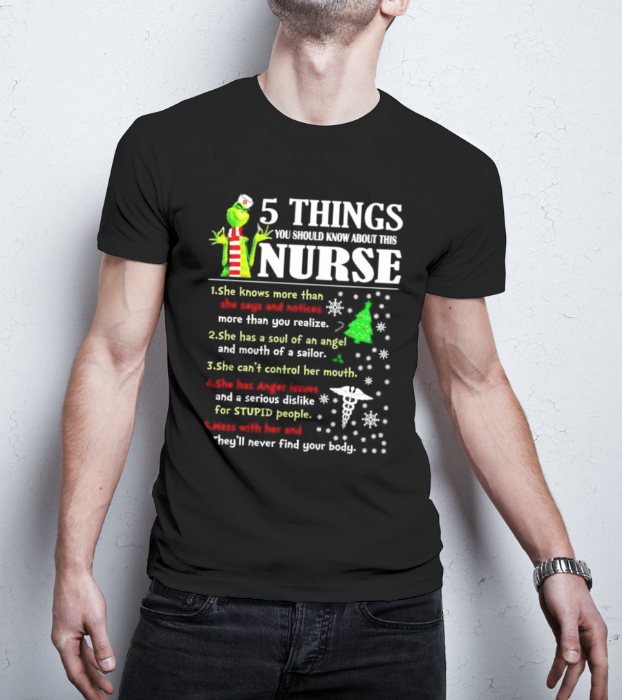 5 Things You Should Know About This Nurse Grinch Christmas Humor And Wisdom T-Shirt