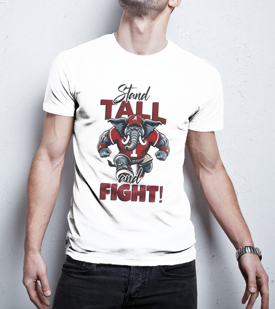 Alabama Crimson Tide Stand Tall And Fight Elephant Mascot T-Shirt