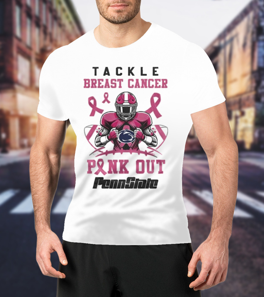 Tackle Breast Cancer Pink Out Penn State Nittany Lions T-Shirt
