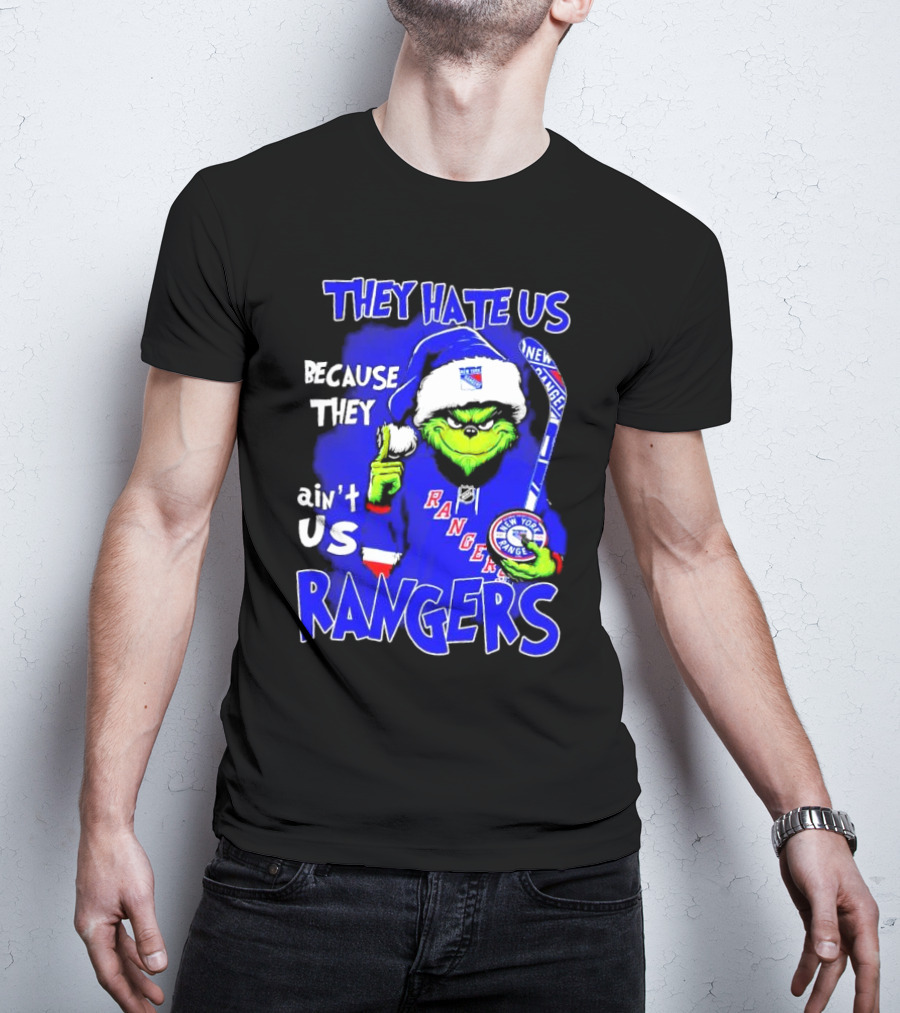 They Hate Us Because They Ain't Us Grinch New York Rangers Christmas T-Shirt