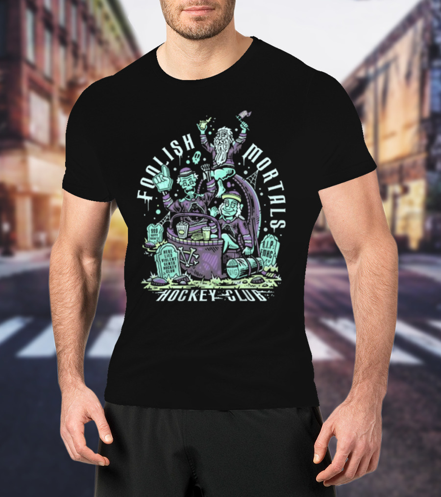 Foolish Mortals Hockey Club With Tombstones And Ghostly Characters T-Shirt