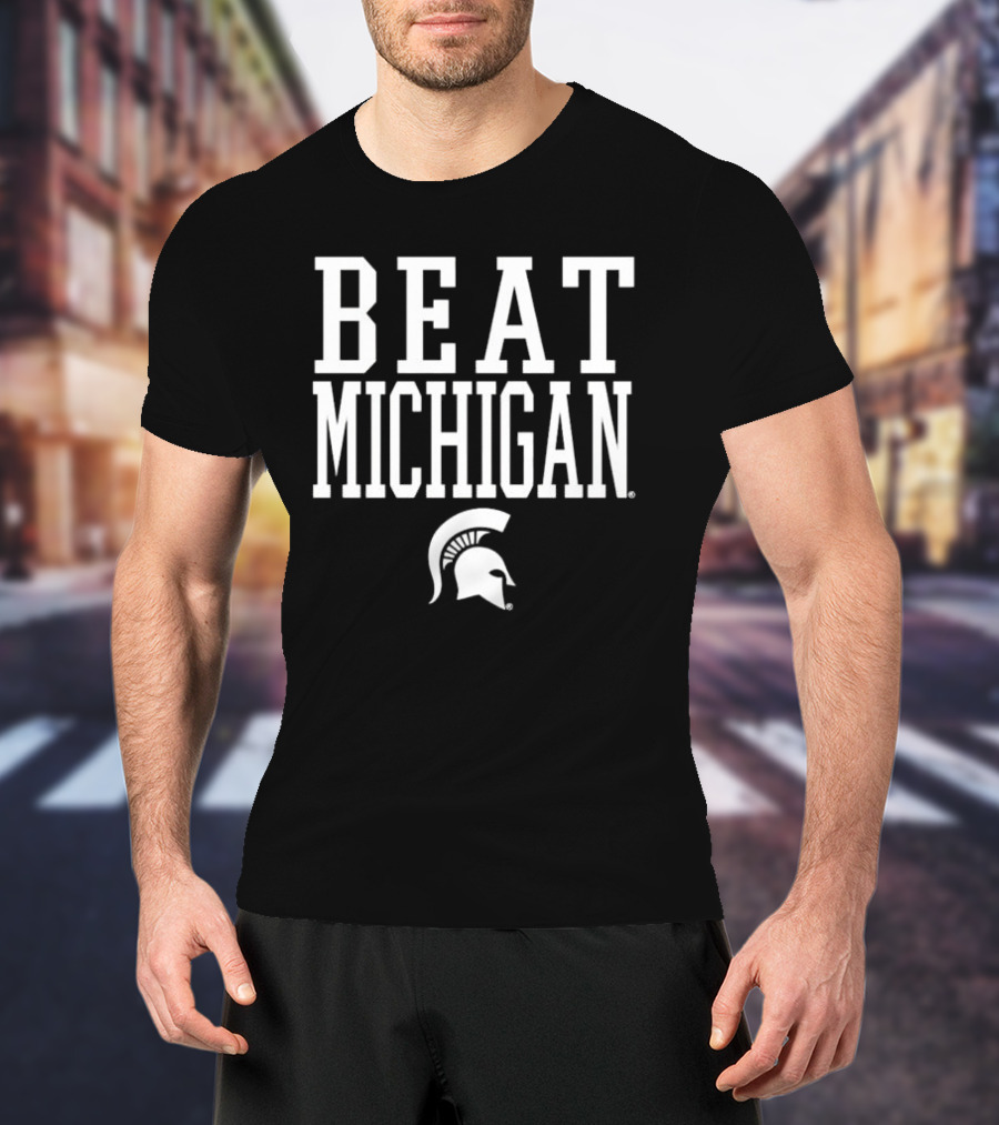 Beat Michigan Michigan State Spartans Helmet T-Shirt
