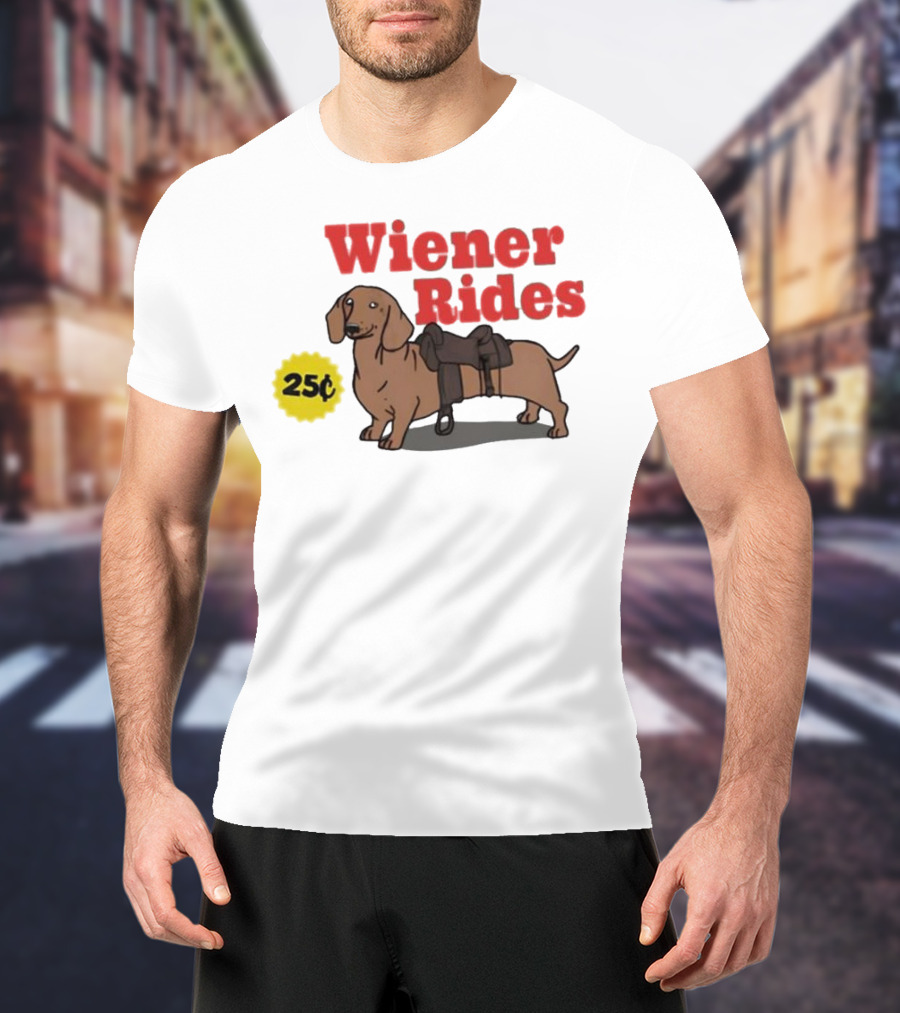 Wiener Rides 25C Dachshund With Saddle T-Shirt