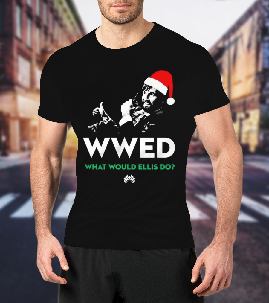 WWED What Would Ellis Do Santa Hat Christmas Edition T-Shirt