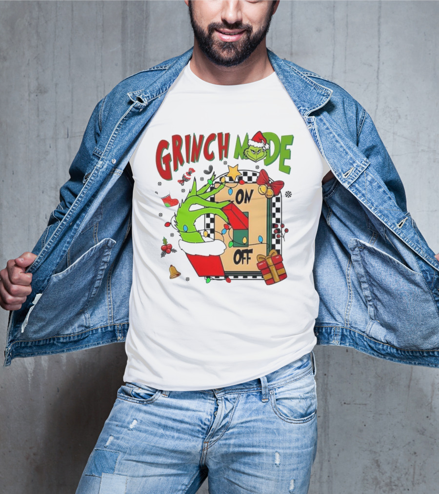 Grinch Christmas Mode On Off T-Shirt