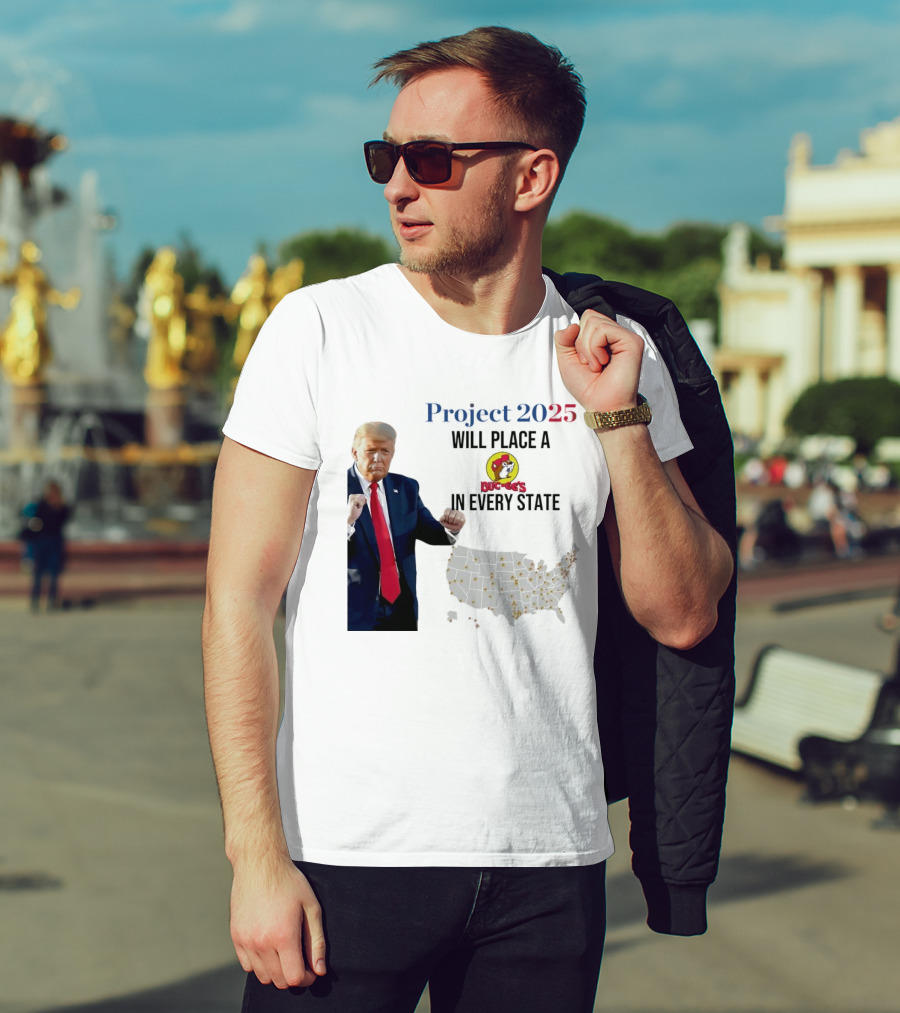 Project 2025 Will Place A Buc-ee's In Every State Map T-Shirt