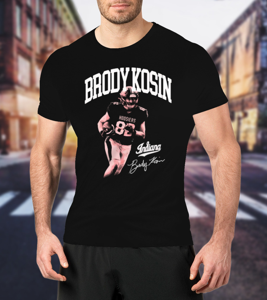 Brody Kosin Indiana Hoosiers 82 Player Indiana Brody Kosin Signature T-Shirt