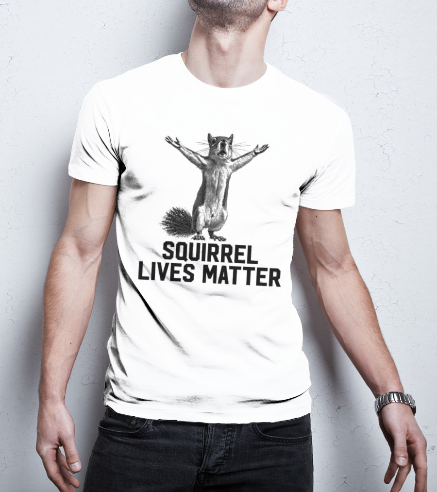 Justice For Peanut Squirrel Lives Matter Squirrel Lives Matter T-Shirt