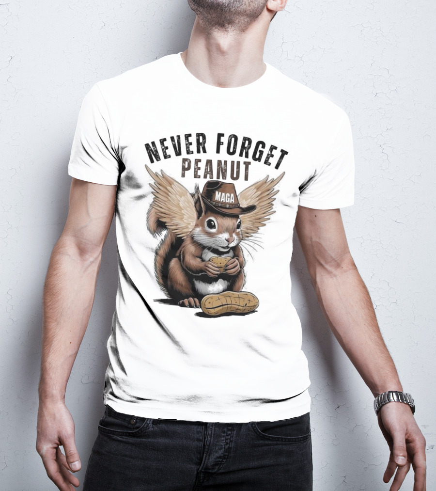 Never Forget Peanut MAGA Squirrel With Peanut T-Shirt