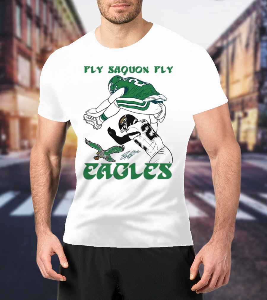Fly Saquon Fly Eagles Reverse Hurdle Saquon Barkley Jarrian Jones T-Shirt