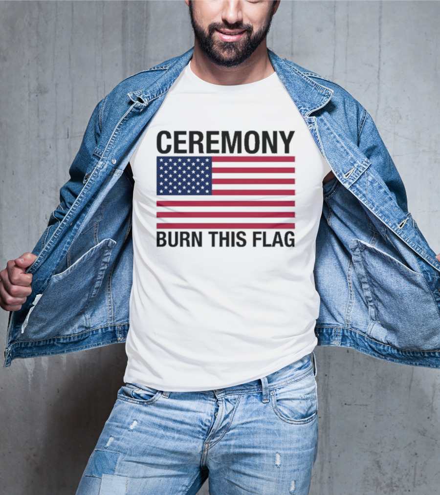 Ceremony Burn This Flag American Flag Trans Girls Be Free T-Shirt